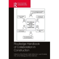 Routledge Handbook of Collaboration in Construction