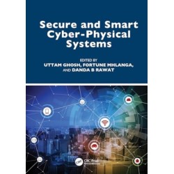 Secure and Smart Cyber-Physical Systems