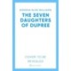 The Seven Daughters of Dupree