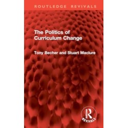 The Politics of Curriculum Change