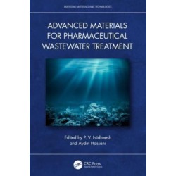 Advanced Materials for Pharmaceutical Wastewater Treatment