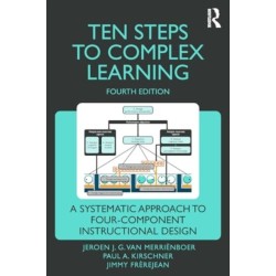 Ten Steps to Complex Learning: A Systematic Approach to Four-Component Instructional Design