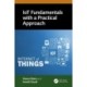 IoT Fundamentals with a Practical Approach