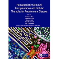 Hematopoietic Stem Cell Transplantation and Cellular Therapies for Autoimmune Diseases