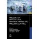 Production Management, Manufacturing, and Process Control