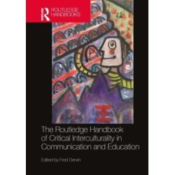 The Routledge Handbook of Critical Interculturality in Communication and Education