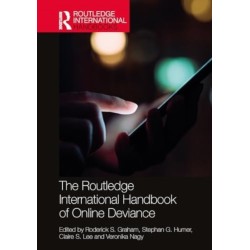 The Routledge International Handbook of Online Deviance