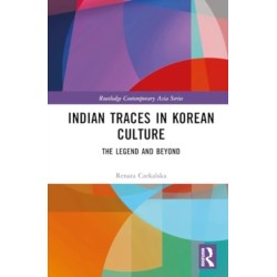 Indian Traces in Korean Culture: The Legend and Beyond