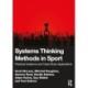 Systems Thinking Methods in Sport: Practical Guidance and Case Study Applications