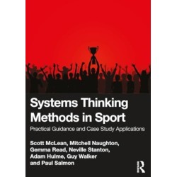 Systems Thinking Methods in Sport: Practical Guidance and Case Study Applications