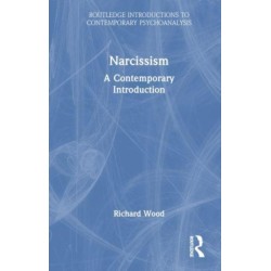 Narcissism: A Contemporary Introduction