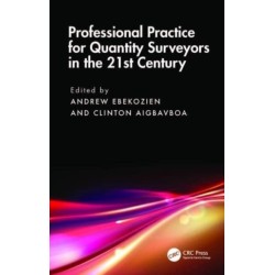 Professional Practice for Quantity Surveyors in the 21st Century