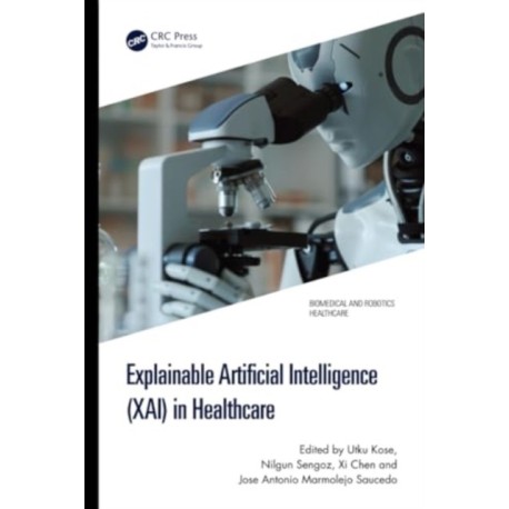 Explainable Artificial Intelligence (XAI) in Healthcare