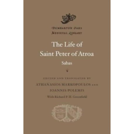 The Life of Saint Peter of Atroa