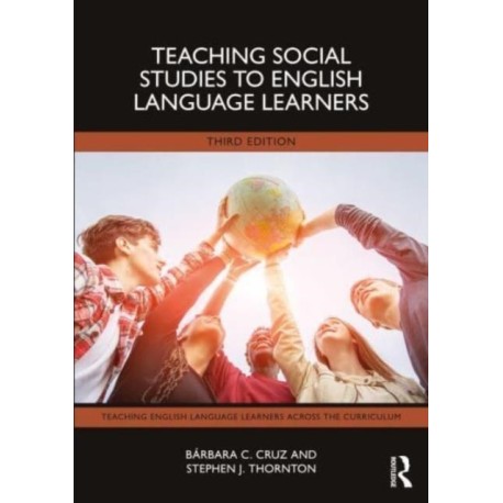 Teaching Social Studies to English Language Learners