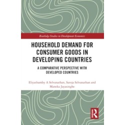 Household Demand for Consumer Goods in Developing Countries: A Comparative Perspective with Developed Countries