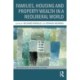 Families, Housing and Property Wealth in a Neoliberal World