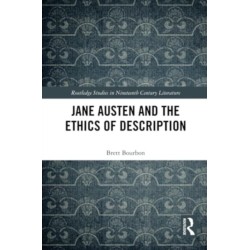 Jane Austen and the Ethics of Description