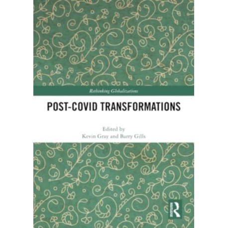 Post-Covid Transformations
