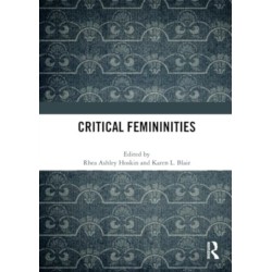 Critical Femininities
