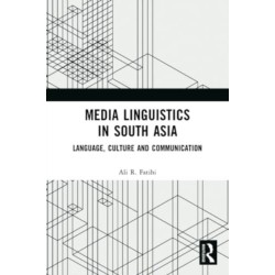 Media Linguistics in South Asia: Language, Culture and Communication