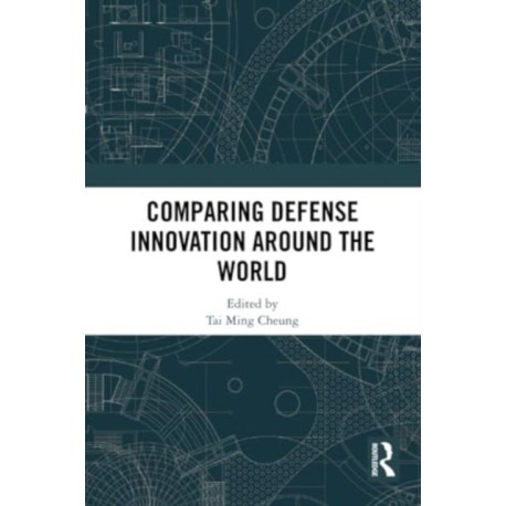 Comparing Defense Innovation Around the World