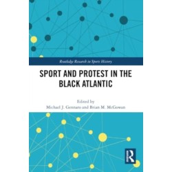 Sport and Protest in the Black Atlantic