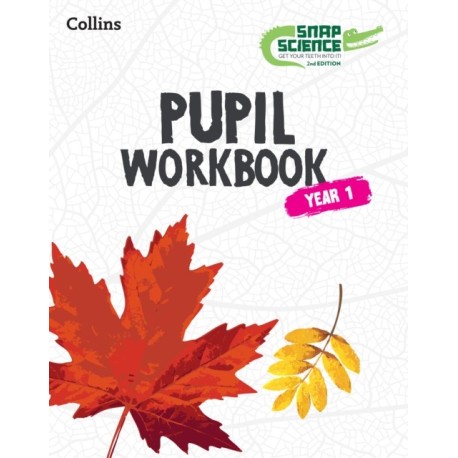 Snap Science Pupil Workbook Year 1