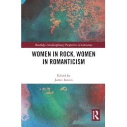 Women in Rock, Women in Romanticism
