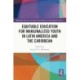 Equitable Education for Marginalized Youth in Latin America and the Caribbean