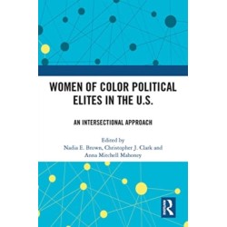 Women of Color Political Elites in the U.S.: An Intersectional Approach