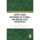 Supply Chain Sustainability in Small and Medium Sized Enterprises
