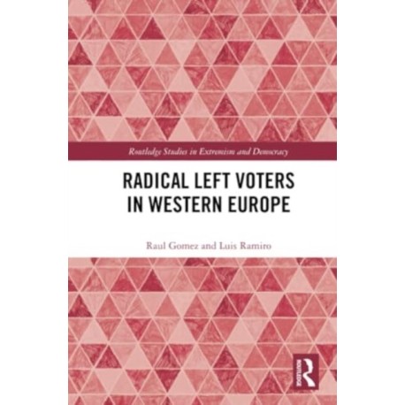 Radical Left Voters in Western Europe