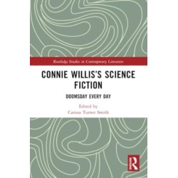 Connie Willis’s Science Fiction: Doomsday Every Day