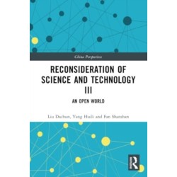 Reconsideration of Science and Technology III: An Open World