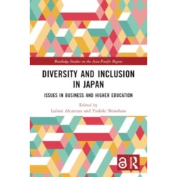 Diversity and Inclusion in Japan: Issues in Business and Higher Education