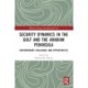Security Dynamics in The Gulf and The Arabian Peninsula: Contemporary Challenges and Opportunities