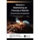 Advances in Manufacturing and Processing of Materials: Characterization and Applications
