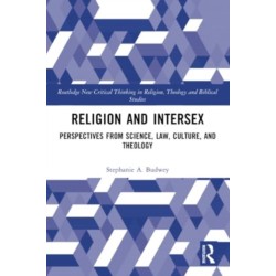 Religion and Intersex: Perspectives from Science, Law, Culture, and Theology