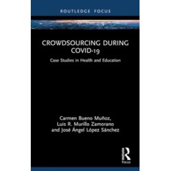 Crowdsourcing during COVID-19: Case Studies in Health and Education