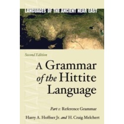 A Grammar of the Hittite Language: Part 1: Reference Grammar