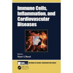 Immune Cells, Inflammation, and Cardiovascular Diseases