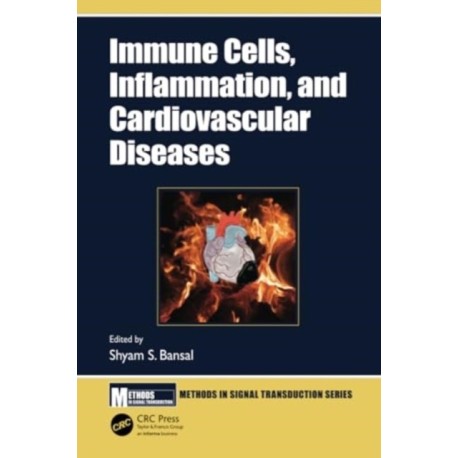 Immune Cells, Inflammation, and Cardiovascular Diseases