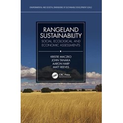 Rangeland Sustainability: Social, Ecological, and Economic Assessments