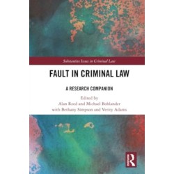 Fault in Criminal Law: A Research Companion