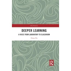 Deeper Learning: A Voice from Laboratory to Classroom
