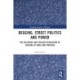 Begging, Street Politics and Power: The Religious and Secular Regulation of Begging in India and Pakistan
