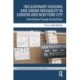 Inclusionary Housing and Urban Inequality in London and New York City: Gentrification Through the Back Door