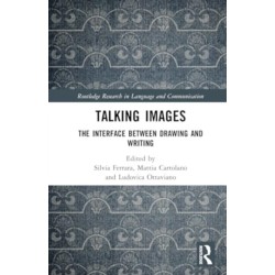 Talking Images: The Interface between Drawing and Writing