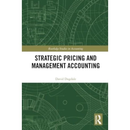 Strategic Pricing and Management Accounting